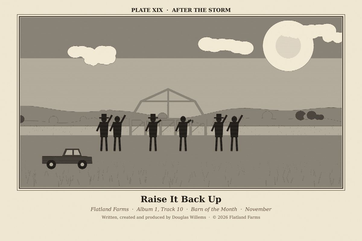 Flatland Farms engraved plate XIX, After the Storm, drawn for the song Raise It Back Up